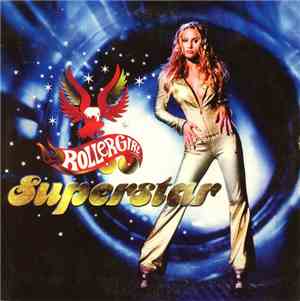 Rollergirl - Superstar