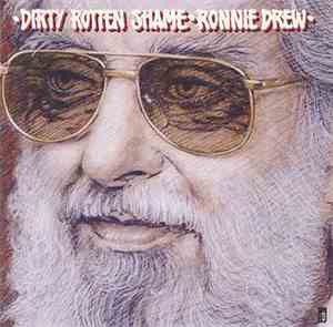 Ronnie Drew - Dirty Rotten Shame