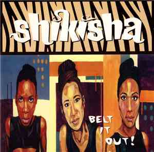 Shikisha - Belt It Out!