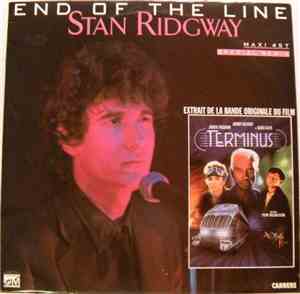 Stan Ridgway - End Of The Line