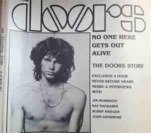The Doors - No One Here Gets Out Alive: The Doors Story