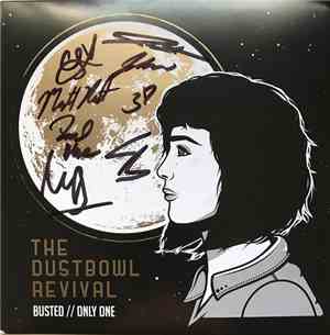The Dustbowl Revival - Busted // Only One