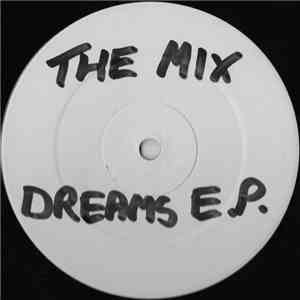 The Mix - Dreams E.P.