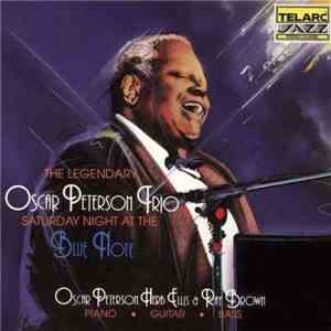 The Oscar Peterson Trio - Saturday Night At The Blue Note