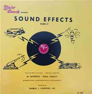 Thomas J. Valentino, Inc. - Sound Effects Volume 22
