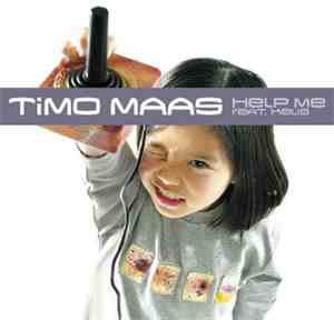 Timo Maas Feat. Kelis - Help Me