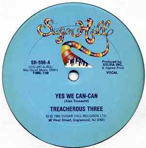 Treacherous Three - Yes We Can-Can