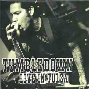 Tumbledown - Live In Tulsa