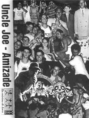 Uncle Joe  - Amizade