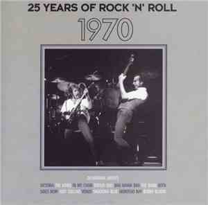 Various - 25 Years Of Rock 'N' Roll 1970