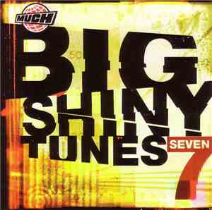 Various - Big Shiny Tunes 7