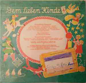 Various - Dem Lieben Kinde