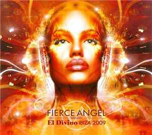 Various - Fierce Angel Presents - El Divino Ibiza 2009