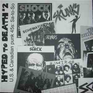 Various - Hyped To Death #2: US & Canadian Punk 45s Sa To So: 1977-1985