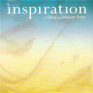 Various - Inspiration The Glory Of The Human Voice