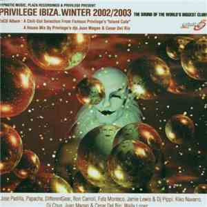 Various - Privilege Ibiza.Winter 2002/2003