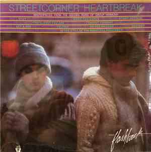 Various - Streetcorner Heartbreak: Masterpieces From The Golden Years Of Gr ...