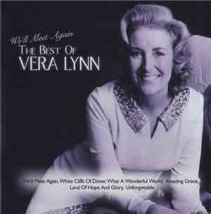 Vera Lynn - We'll Meet Again - The Best Of Vera Lynn