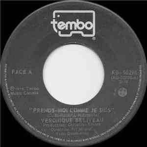 Véronique Béliveau - Prends-Moi Comme Je Suis