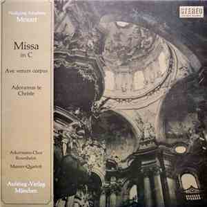 Wolfgang Amadeus Mozart - Ackermann-Chor Rosenheim - Manzer-Quartett - Miss ...