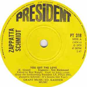 Zappatta Schmidt - You Got The Love / Someone In The Crowd