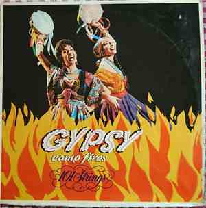 101 Strings - Gypsy Campfires