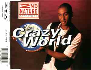 2nd Nature  Featuring Gilly-Mac - Crazy World