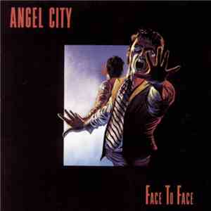 Angel City  - Face To Face