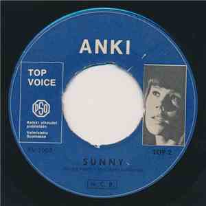 Anki - Sunny / Lento Etelään
