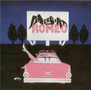 Backseat Romeo - Wanna Take A Ride