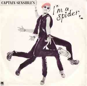 Captain Sensible - I'm A Spider