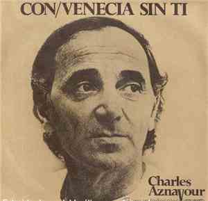 Charles Aznavour - Con / Venecia Sin Ti