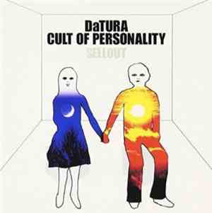 DaTURA / Cult Of Personality - Sellout