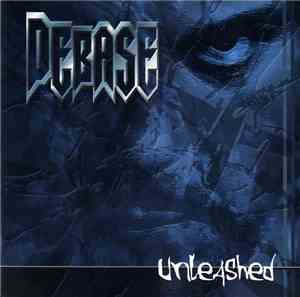 Debase  - Unleashed