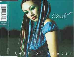 Dewi - Left Of Center