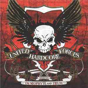 DJ Neophyte And Tieum - United Hardcore Forces