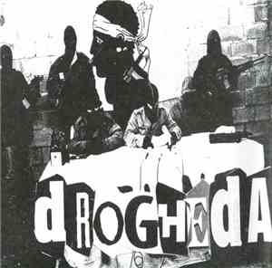 Drogheda - Agents Of Primordial Creation And Ultimate Destruction