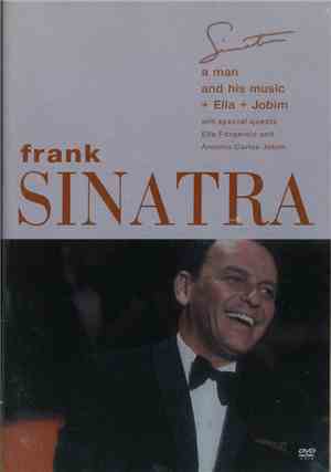 Frank Sinatra + Ella Fitzgerald + Antonio Carlos Jobim - A Man And His Musi ...