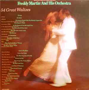 Freddy Martin And His Orchestra - 54 Great Waltzes