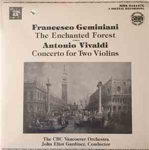 Geminiani, Vivaldi / The CBC Vancouver Orchestra · John Eliot Gardiner - Th ...