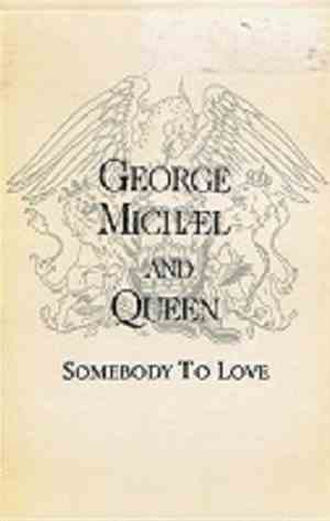 George Michael And Queen - Somebody To Love