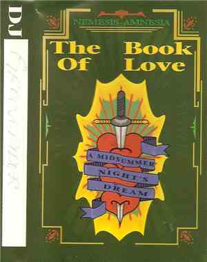 Grooverider - Amnesia House - The Book Of Love - A Midummer's Night Dream