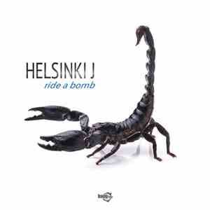 Helsinki J - Ride A Bomb