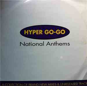 Hyper Go Go - National Anthems