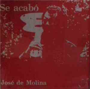 José De Molina - Se Acabo