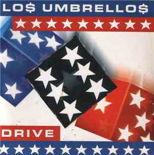 Lo$ Umbrello$ - Drive