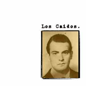 Los Caídos - Complete Demo Collection