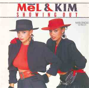Mel & Kim - Showing Out