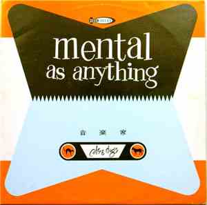 Mental As Anything - Cats & Dogs
