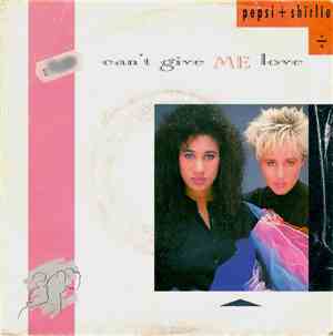 Pepsi And Shirlie - Can't Give Me Love